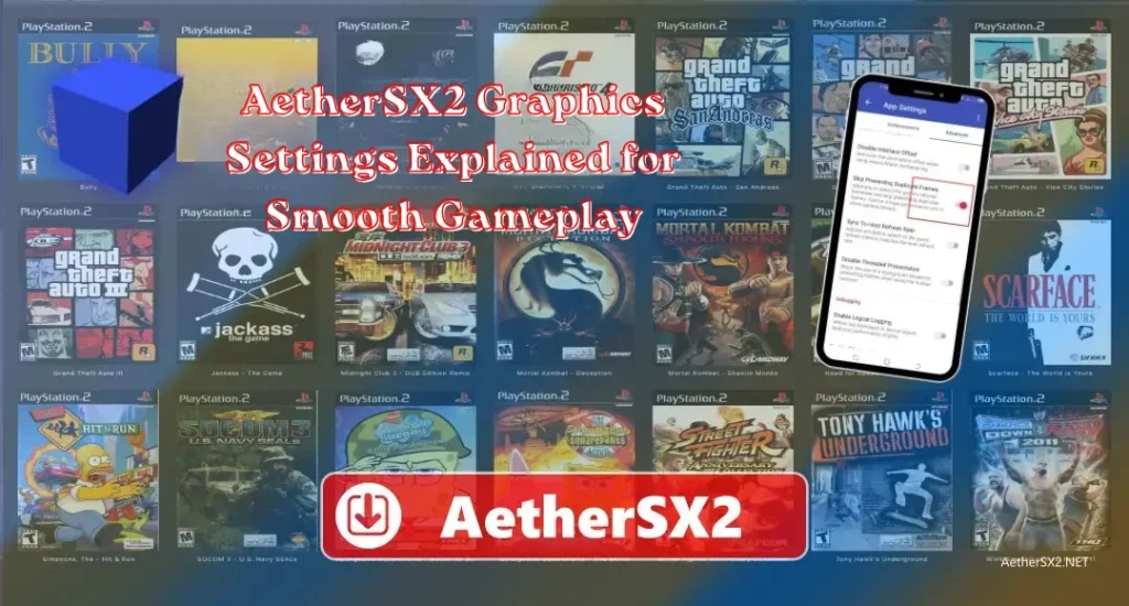 AetherSX2 graphics settings
